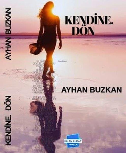 Ayhan BuzkanBücher zur persönlichen EntwicklungKendine Dön