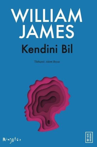 William JamesPsikoloji KitaplarıKendini Bil-Minyatür