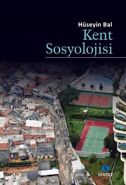 Hüseyin BalKentleşme ve Modernleşme Kitapları