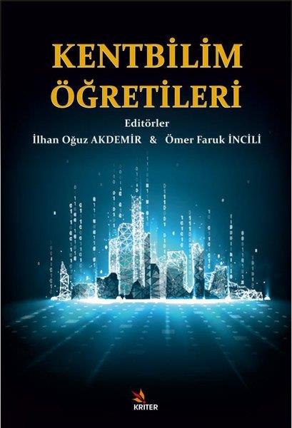 Ömer Faruk İnciliSosyoloji KitaplarıKentbilim Öğretileri
