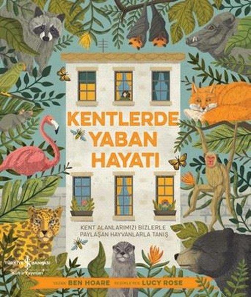 Ben HoareÇocuk Bilim KitaplarıKentlerde Yaban Hayatı