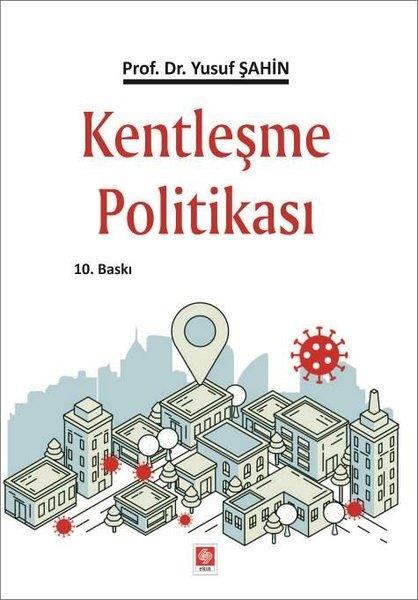 Yusuf ŞahinSoziologie Kentleşme Politikası