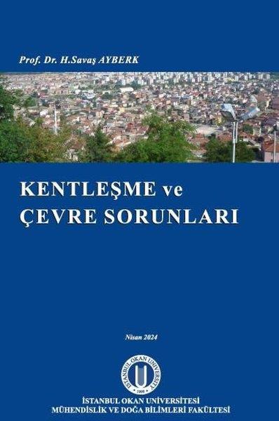 H. Savaş AyberkSosyoloji KitaplarıKentleşme ve Çevre Sorunları