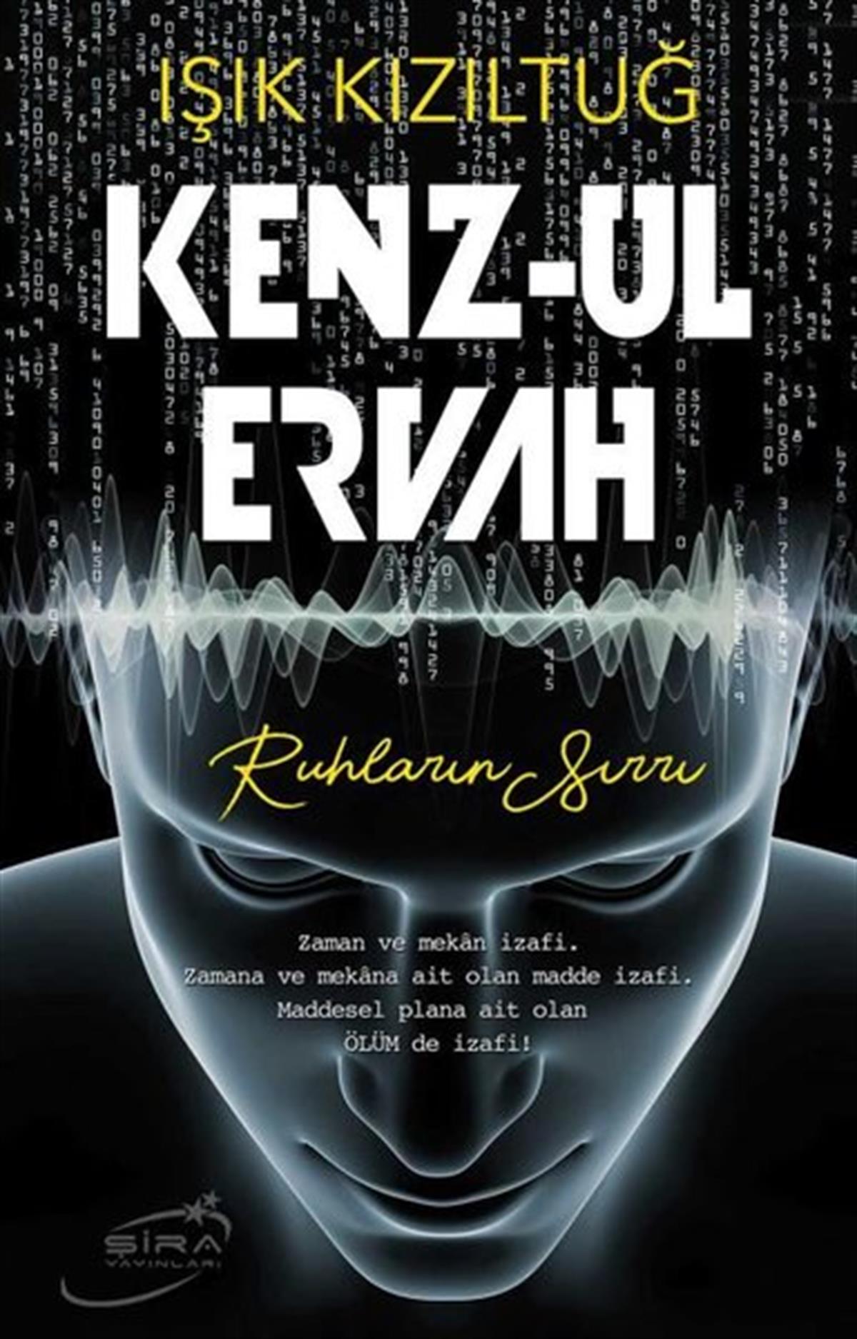 Işık KızıltuğBeliebte WissenschaftsbücherKenz-ul Ervah: Ruhların Sırrı