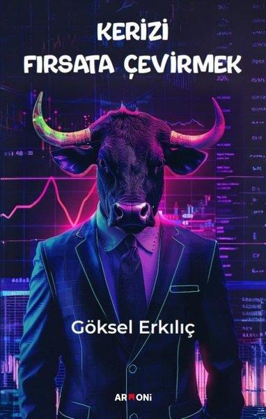 Göksel ErkılıçMizah Romani - ÖyküKerizi Fırsata Çevirmek