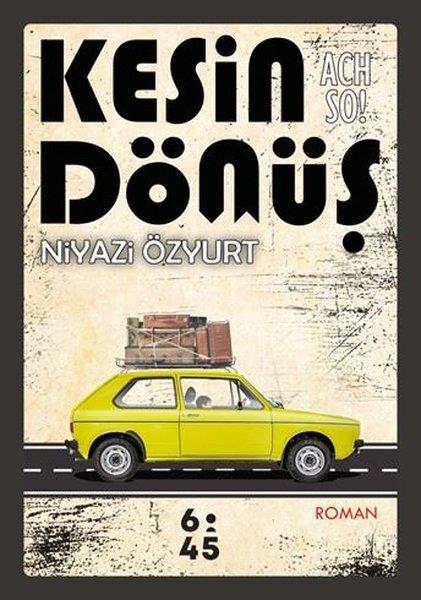 Niyazi ÖzyurtTürk RomaniKesin Dönüş