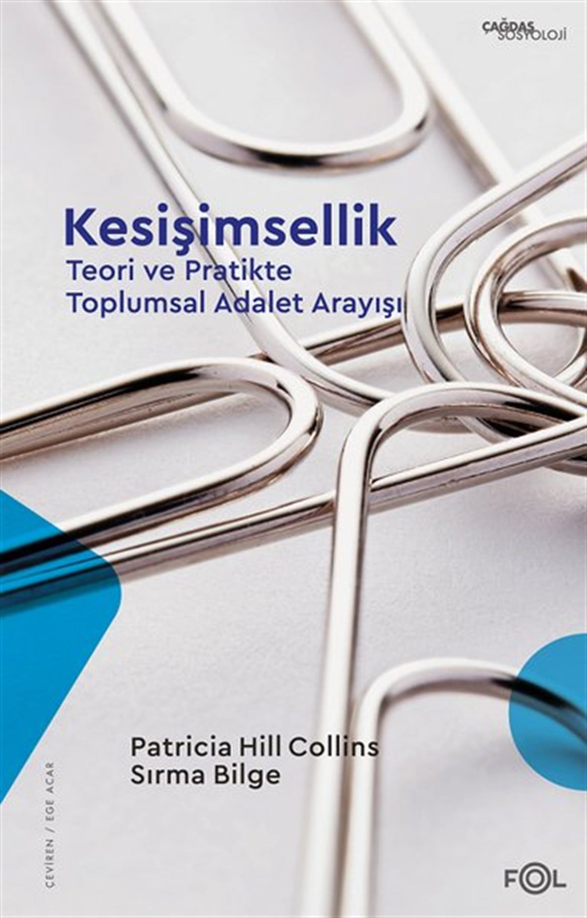 Patricia Hill CollinsSosyoloji KitaplarıKesişimsellik - Teori ve Pratikte Toplumsal Adalet Arayışı