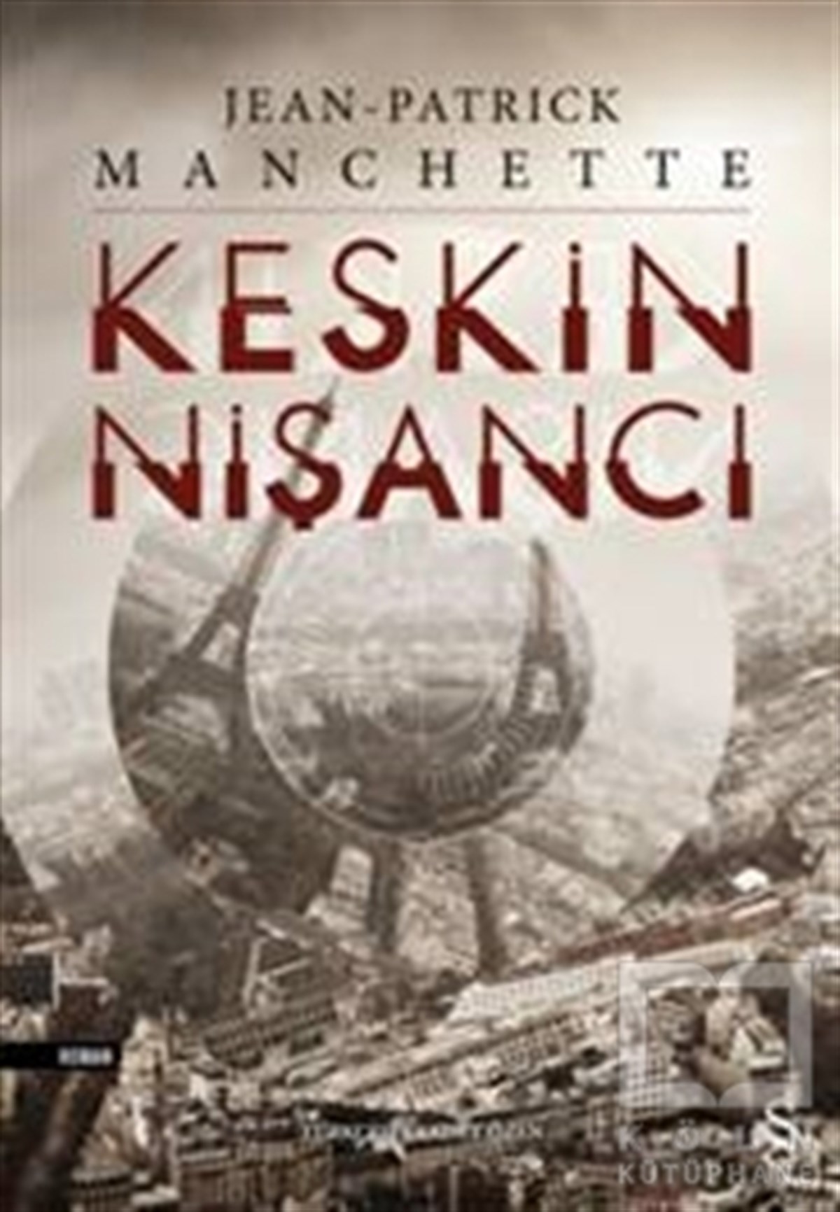 Jean Patrick ManchettePolisiyeKeskin Nişancı