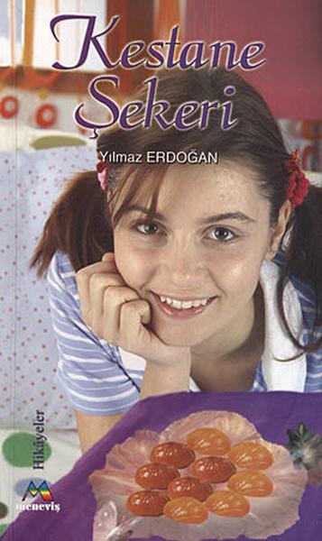 Fatih ErdoğanÇocuk Masal KitaplarıKestane Şekeri