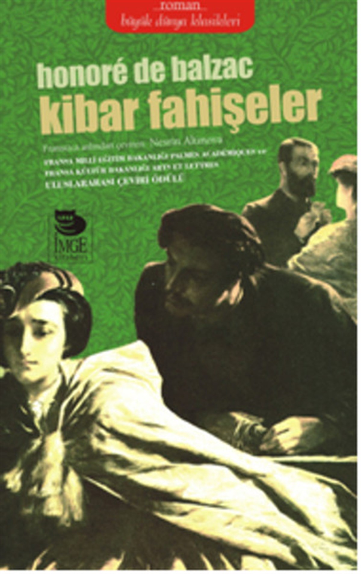 Honore de BalzacDünya KlasikleriKibar Fahişeler