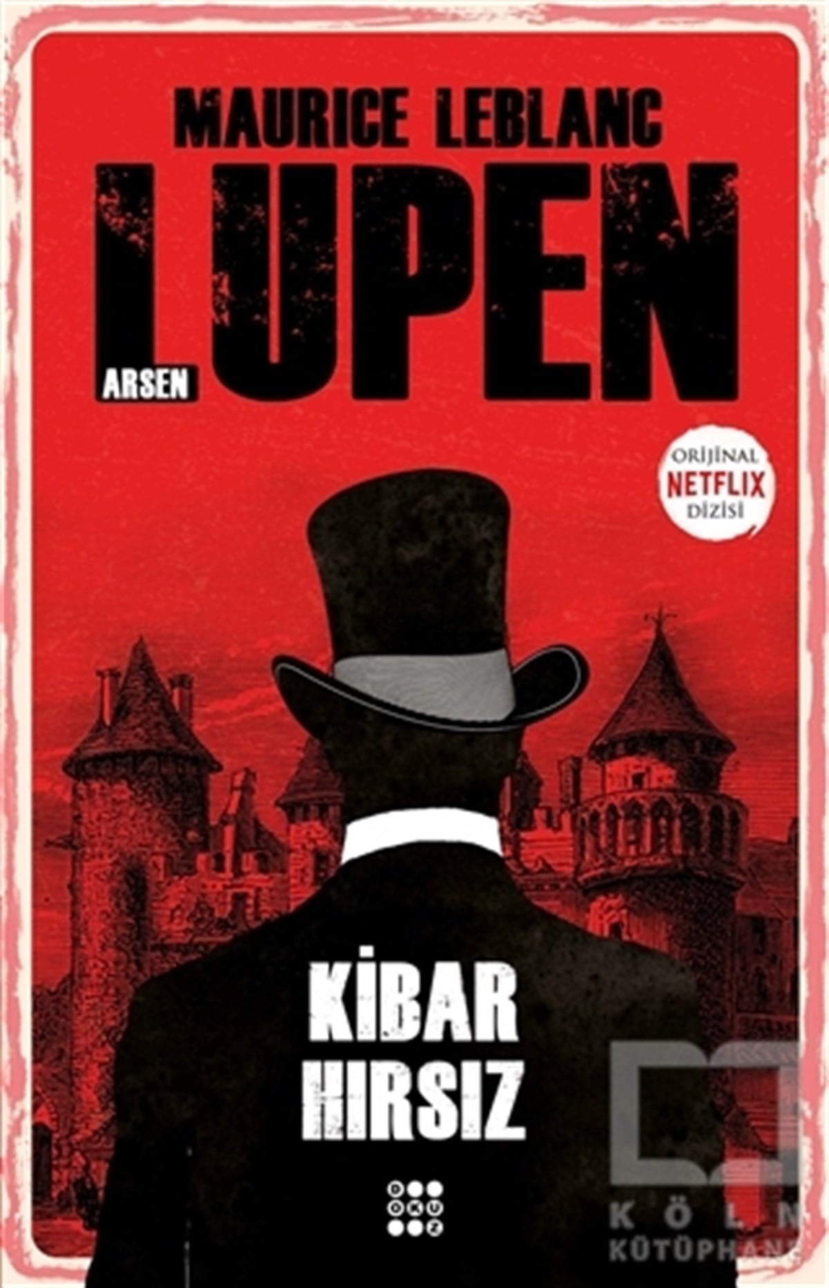 Kibar Hırsız - Arsen Lüpen