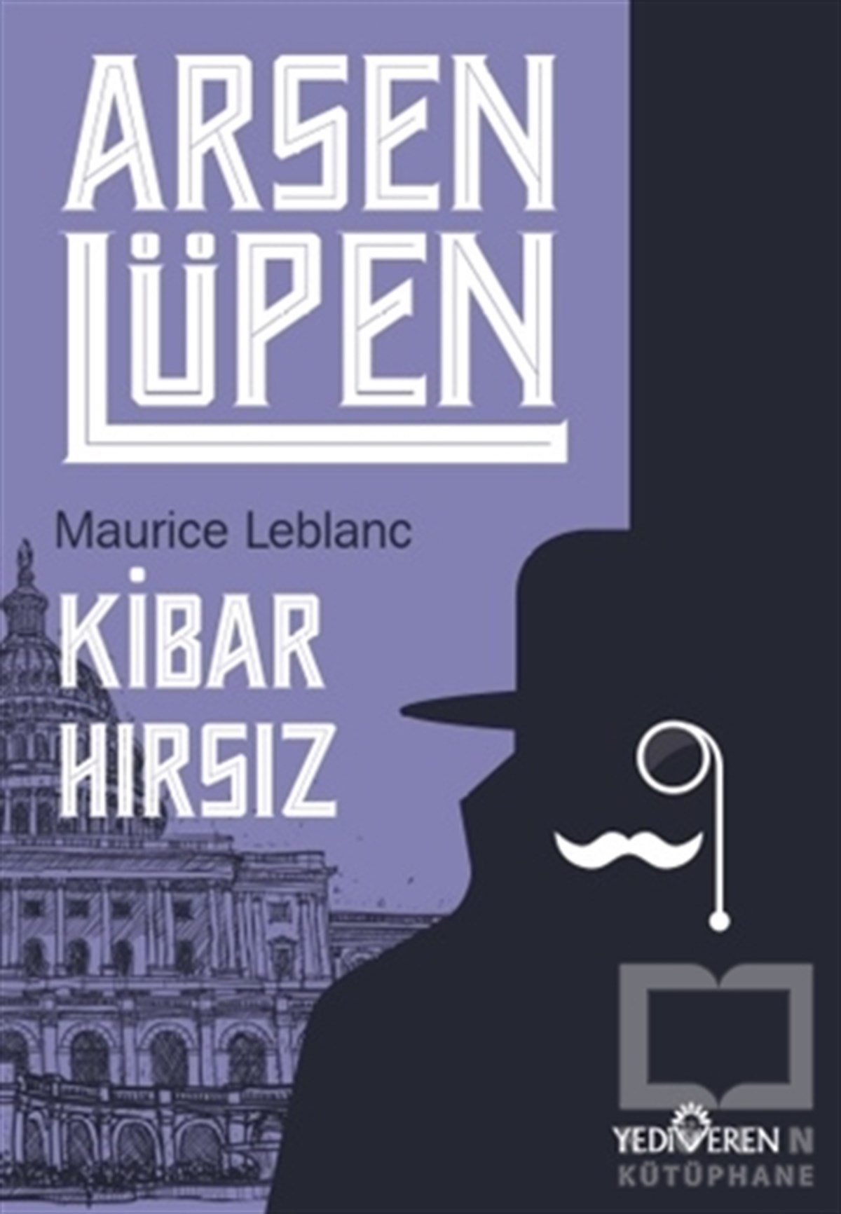 Maurice LeblancTürkische RomaneKibar Hırsız - Arsen Lüpen