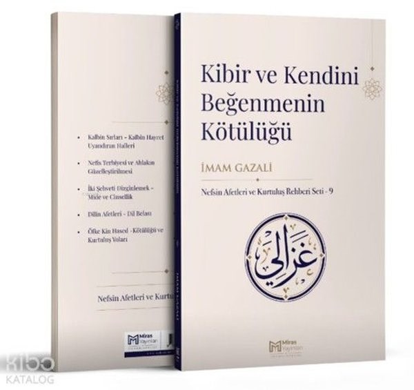 İmam Gazaliİslami KitaplarKibir ve Kendini Beğenmenin Kötülüğü