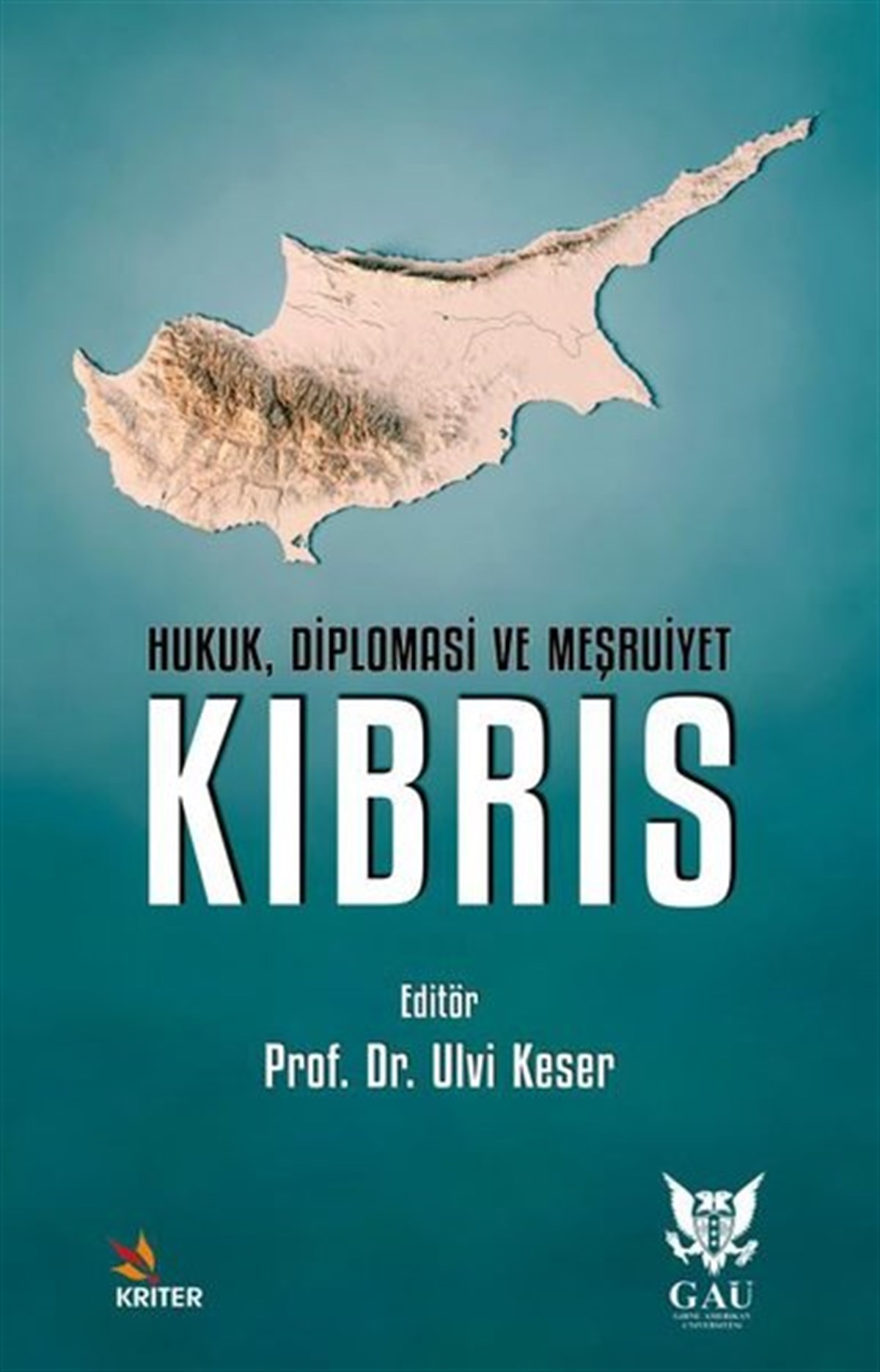 KolektifGenel Politika & Siyaset Bilim & Siyaset Tarihi KitaplarıKıbrıs: Hukuk, Diplomasi ve Meşruiyet