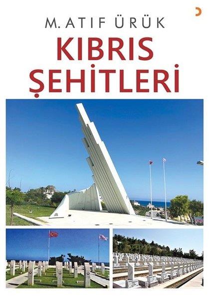 M. Atıf ÜrükTürk Tarihi Araştırmaları KitaplarıKıbrıs Şehitleri