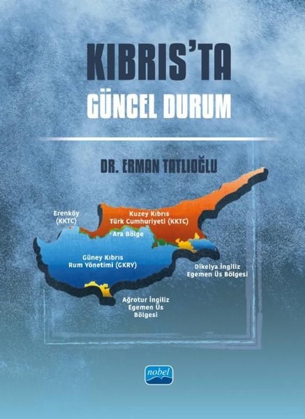 Erman TatlıoğluDünya TarihiKıbrıs'ta Güncel Durum