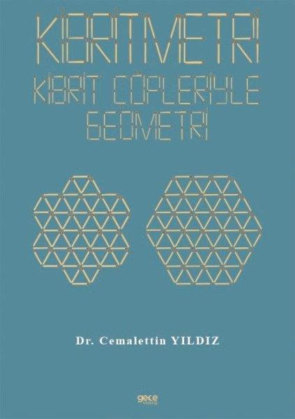 Cemalettin YıldızEğitimKibritmetri: Kibrit Çöpleriyle Geometri