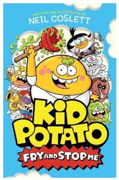 Neil CoslettChildrenKid Potato: Fry and Stop Me
