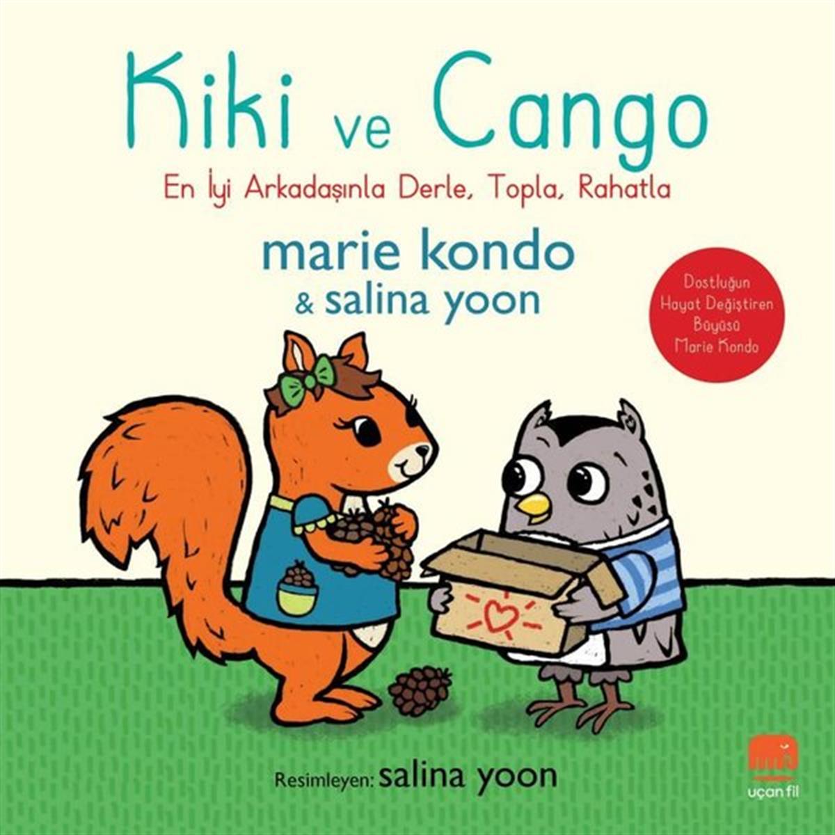 Marie KondoEgitim Etkinlik KitaplariKiki ve Cango: En İyi Arkadaşınla Derle, Topla, Rahatla