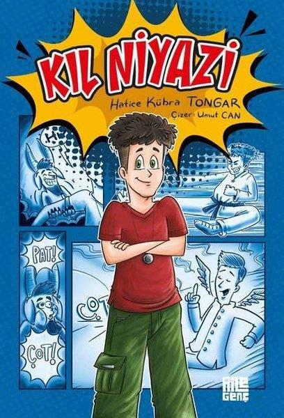 Hatice Kübra TongarÇocuk Çizgi RomanlarıKıl Niyazi