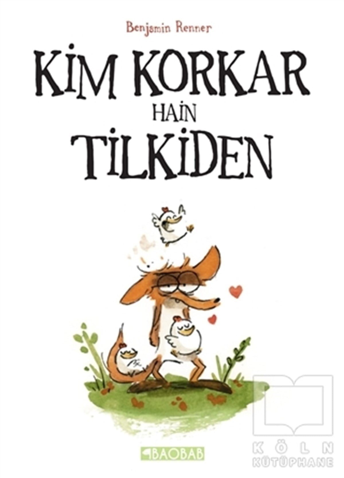 Kim Korkar Hain Tilkiden
