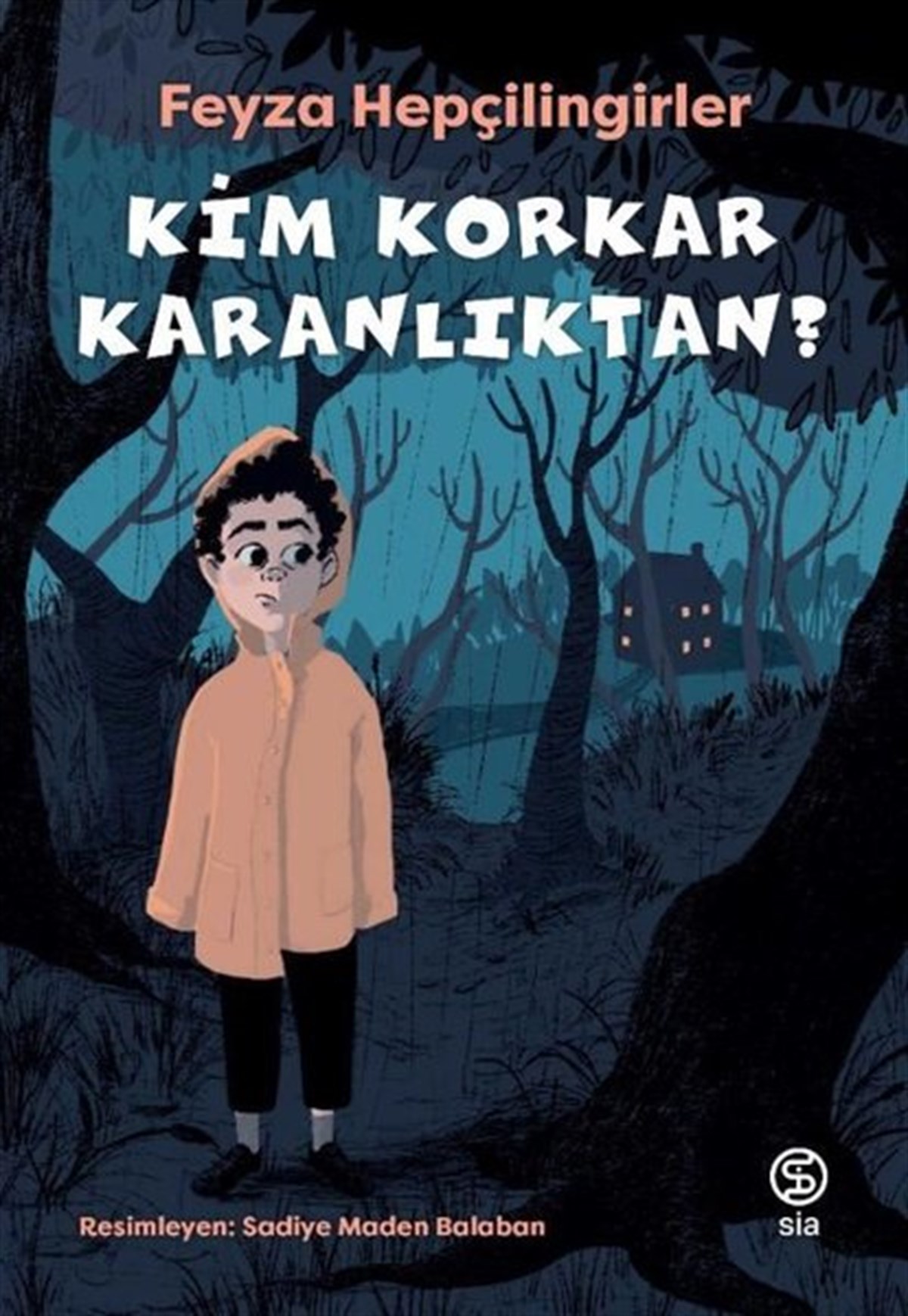 Feyza HepçilingirlerMärchenbücher Kim Korkar Karanlıktan?