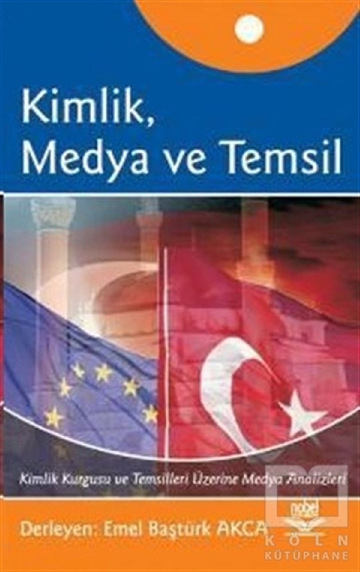 Kimlik, Medya ve Temsil