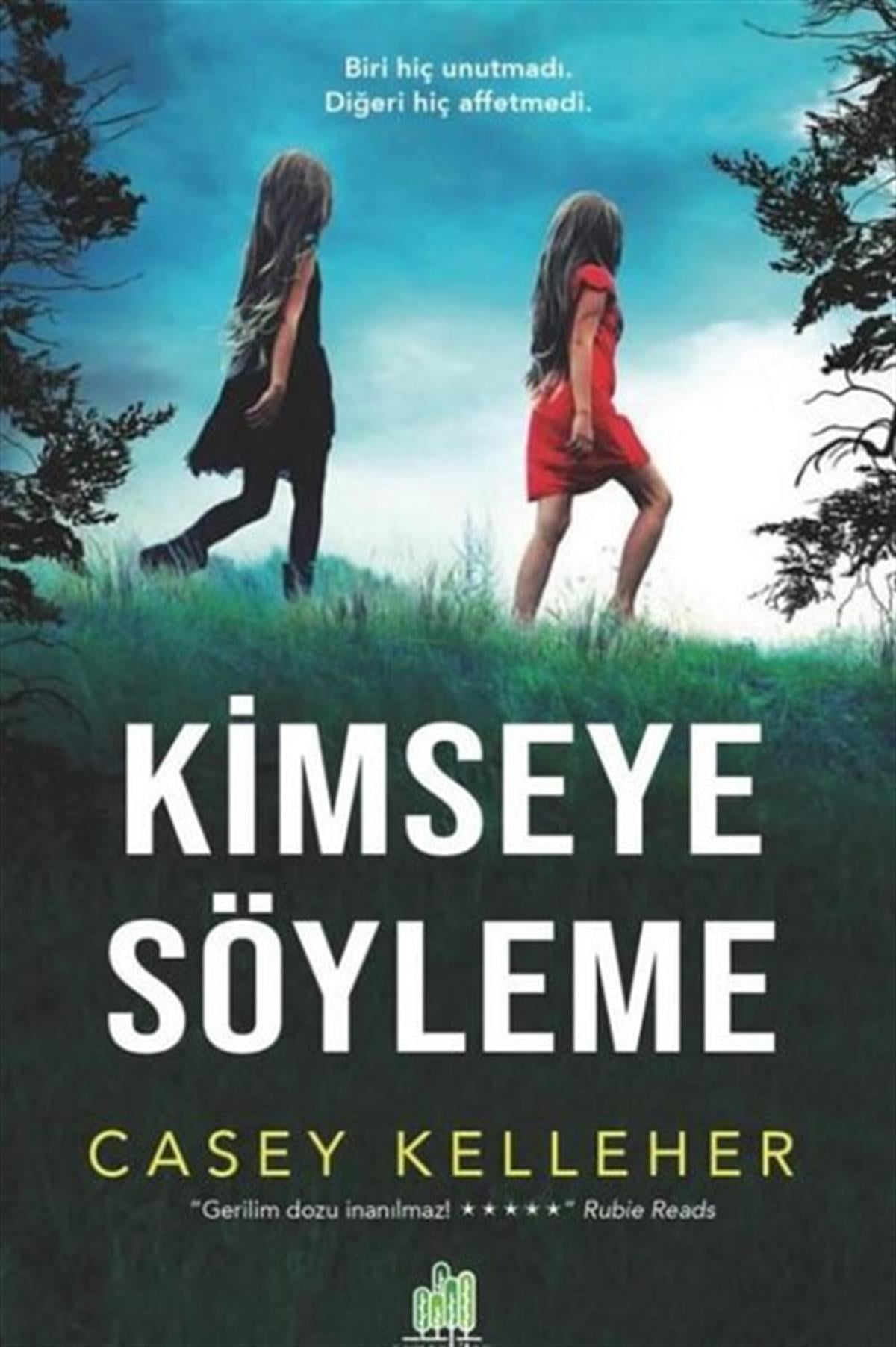 Casey KelleherPolisiye Romanlar & Cinayet RomanlarıKimseye Söyleme