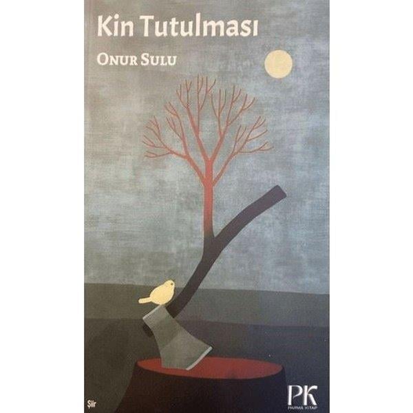 Onur SuluTürk ŞiiriKin Tutulması