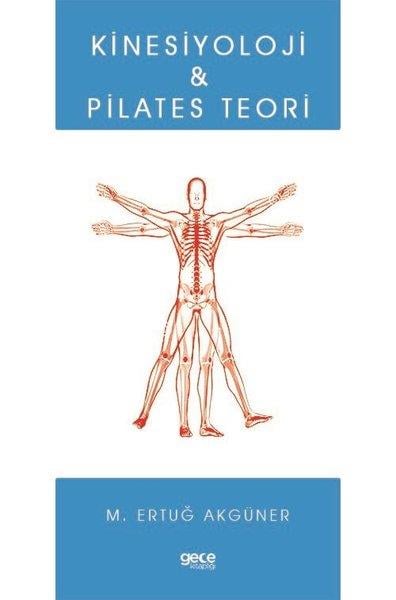 M. Ertuğ AkgünerEğitimKinesiyoloji ve Pilates Teori