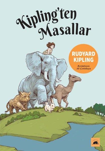 Joseph Rudyard KiplingOkul Öncesi Masal KitaplarıKipling'ten Masallar