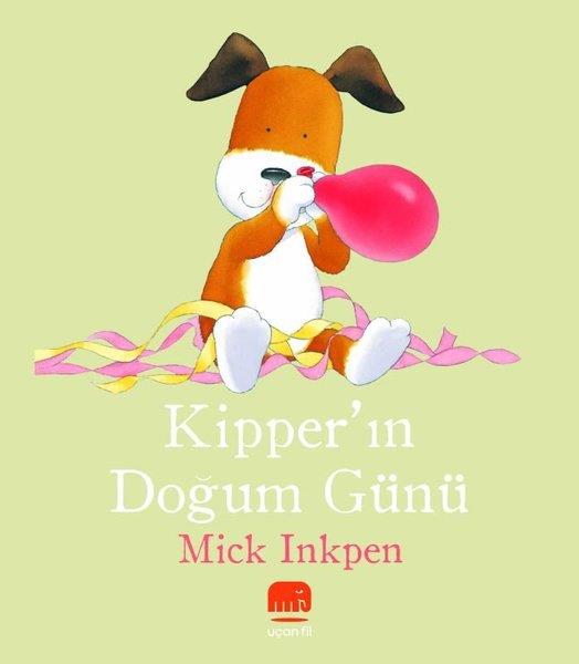 Mick InkpenEgitim Etkinlik KitaplariKipper'ın Doğum Günü