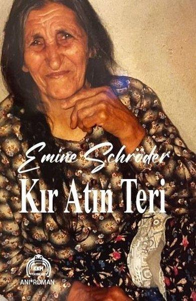 Emine SchröderTürk RomaniKır Atın Teri