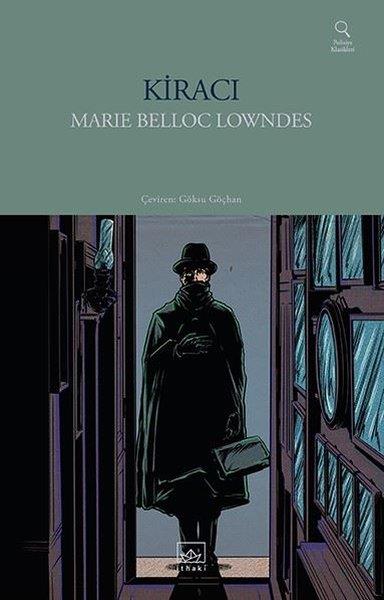 Marie Belloc LowndesPolisiye Romanlar & Cinayet RomanlarıKiracı