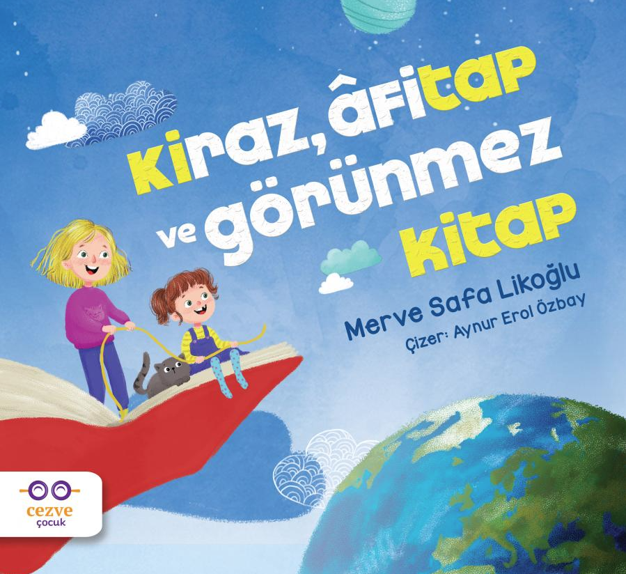Merve Safa LikoğluVorschuleKiraz, Afitap ve Görünmez Kitap