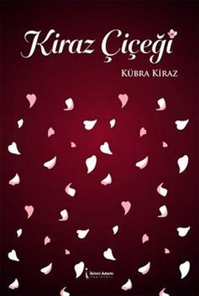 Kübra KirazTürk ŞiiriKiraz Çiçeği