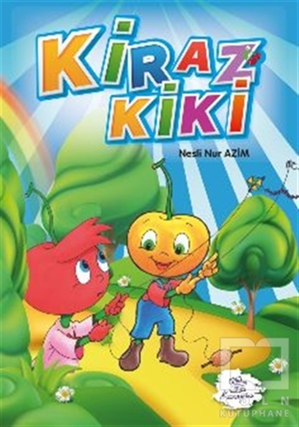 Nesli Nur AzimÇocuk Masal KitaplarıKiraz Kiki