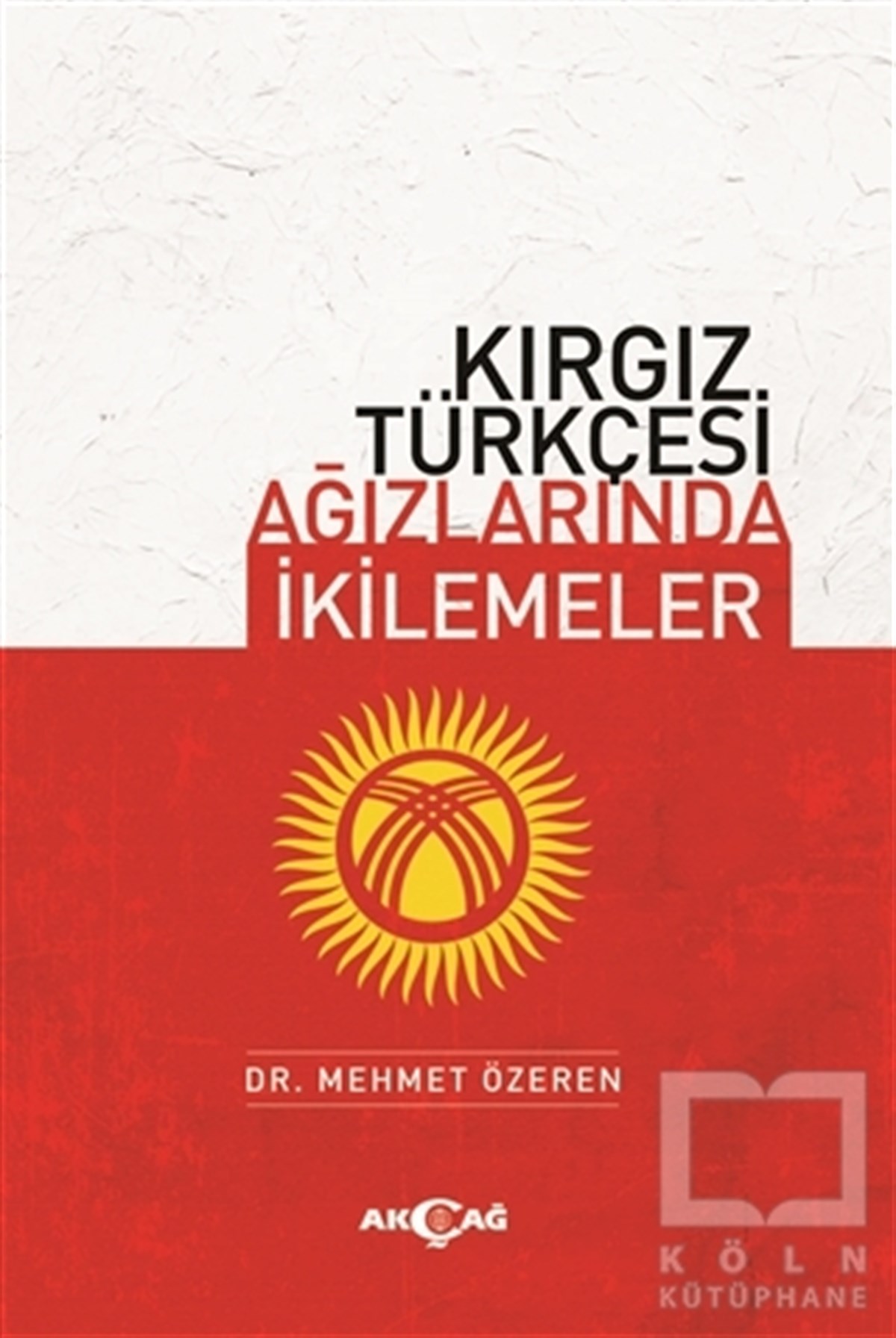 Mehmet ÖzerenAkademikKırgız Türkçesi Ağızlarında İkilemeler