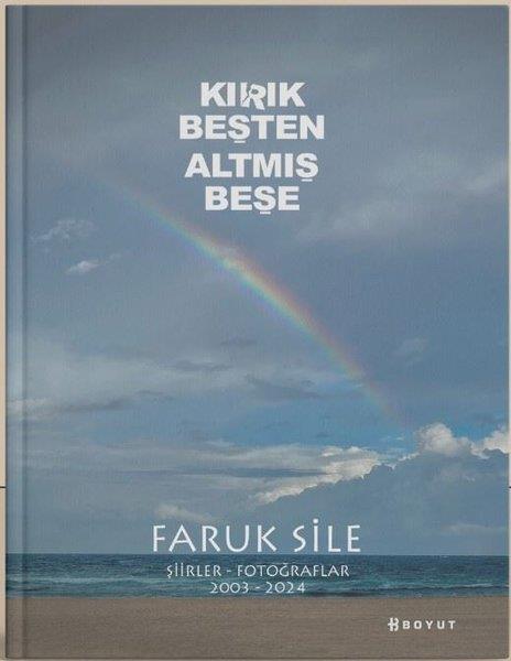 Faruk SileFotoğraflarla Anılar (Prestij)Kırık Beşten Altmış Beşe - Şiirler Fotoğraflar 2003 - 2024