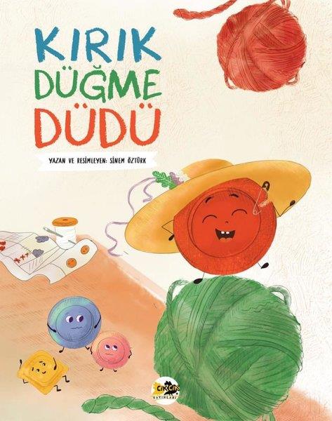 Sinem ÖztürkEgitim Etkinlik KitaplariKırık Düğme Düdü