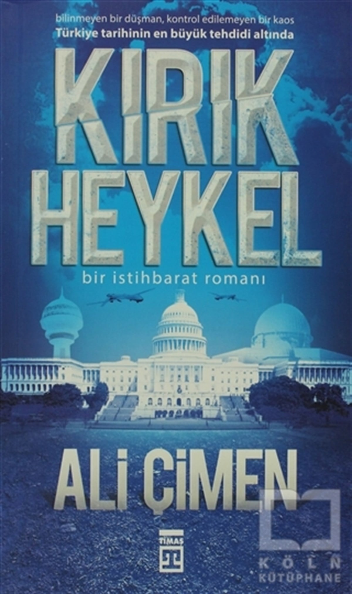 Ali ÇimenTürk Edebiyatı KitaplarıKırık Heykel