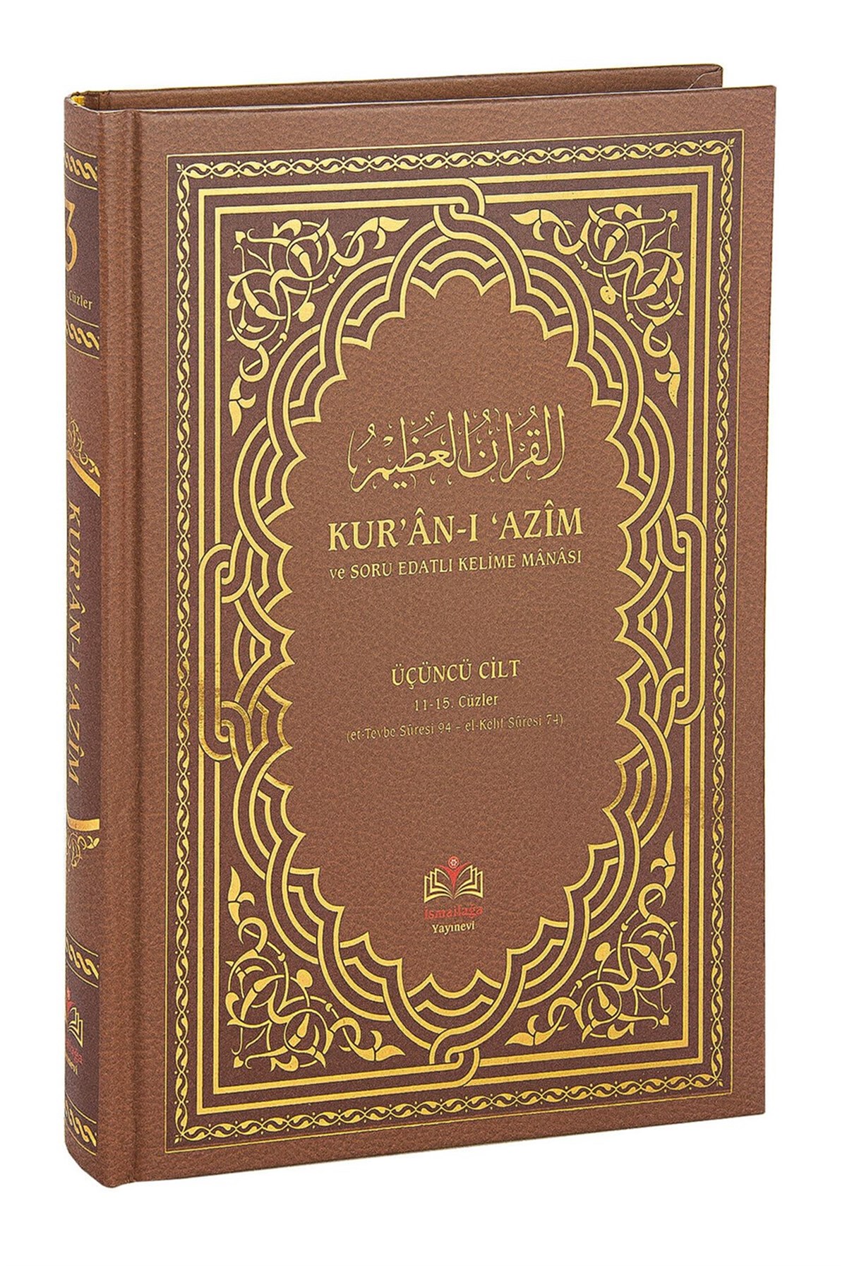 Kırık Manalı ve Soru Edatlı - Kuranı Azim ve Tefsirli Meali Şerifi 3.Cilt