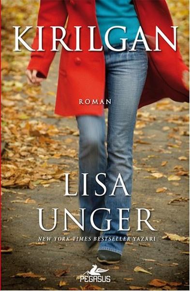 Lisa UngerDünya RomanKırılgan