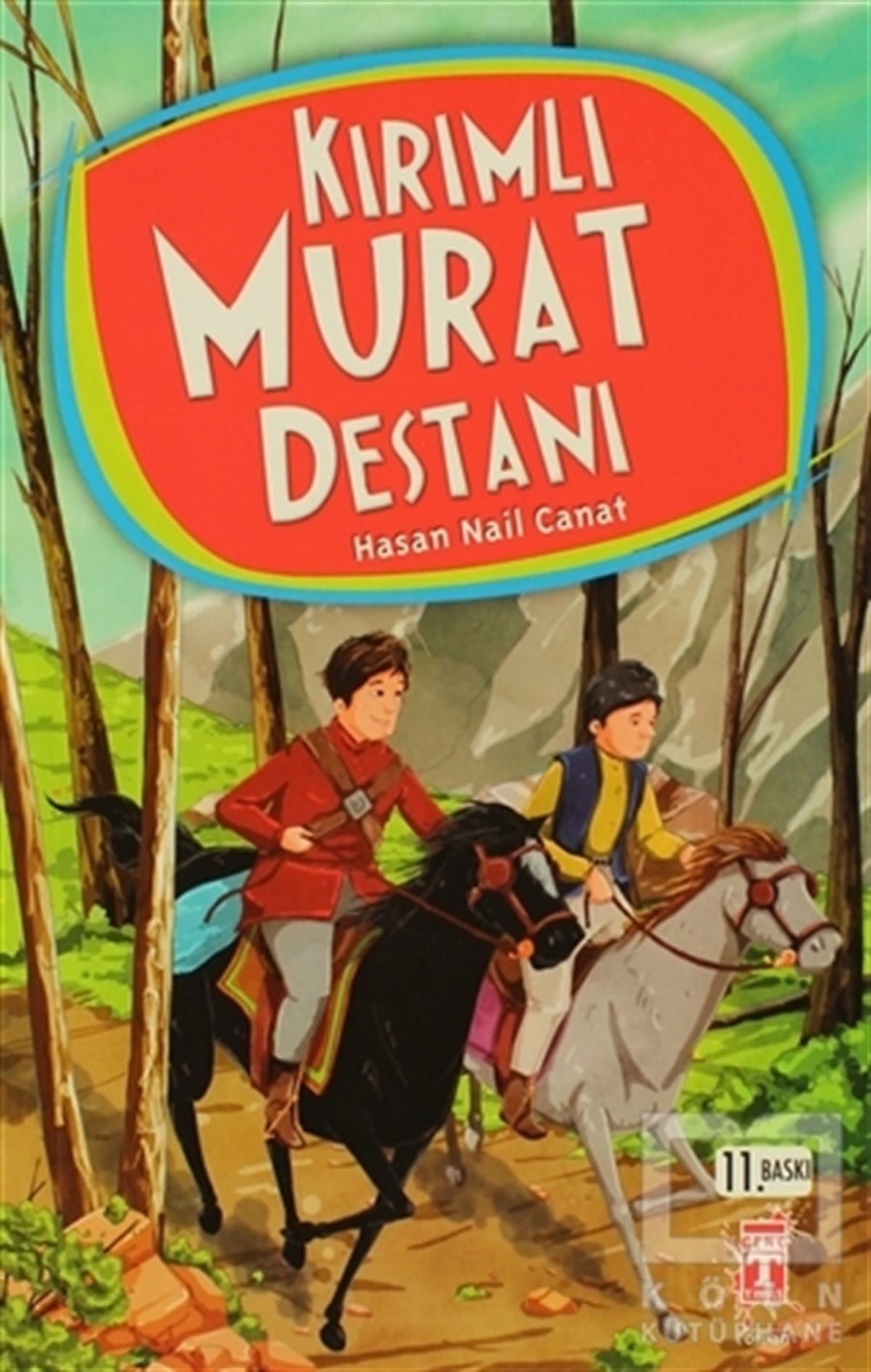 Hasan Nail CanatRoman-ÖyküKırımlı Murat Destanı