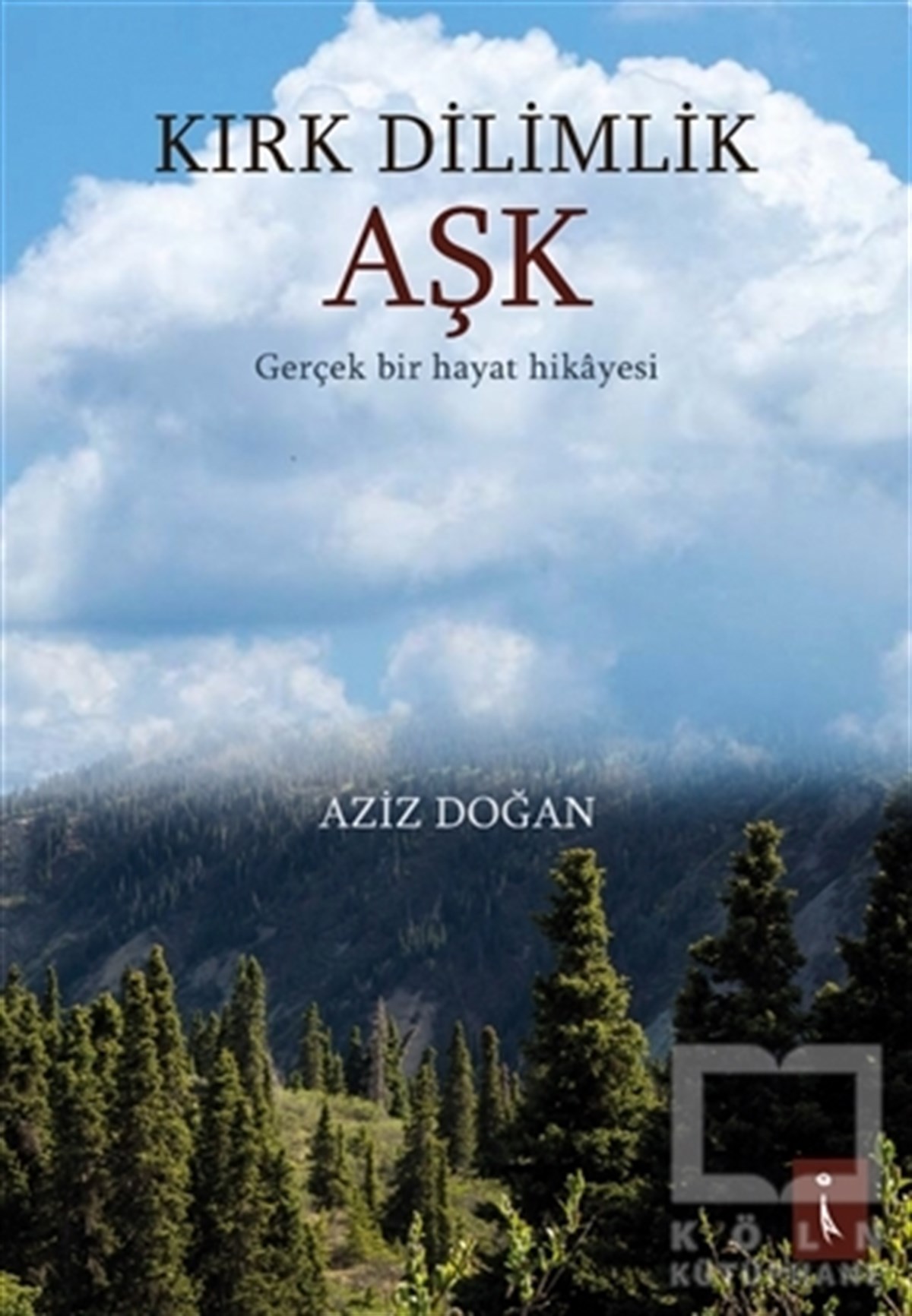 Kırk Dilimlik Aşk