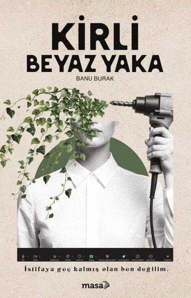 Banu BurakTürk RomaniKirli Beyaz Yaka