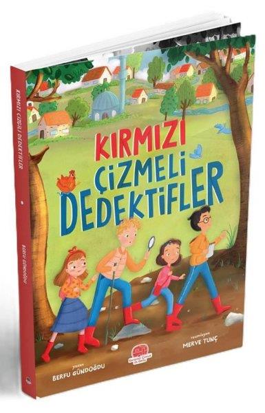 Berfu GündoğduÇocuk Gençlik RomanlarıKırmızı Çizmeli Dedektifler