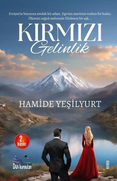 Hamide YeşilyurtTürk RomaniKırmızı Gelinlik