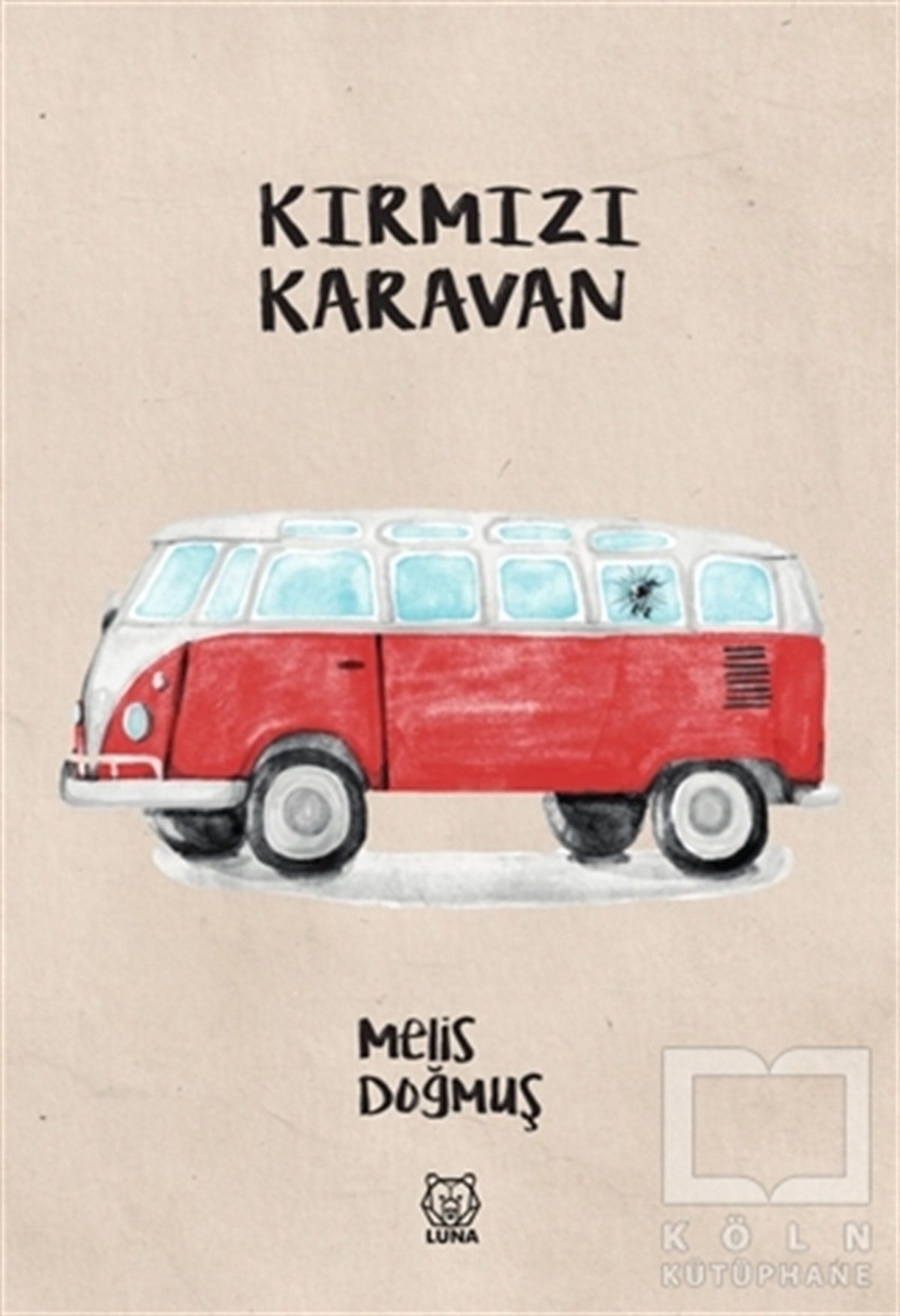 Melis DoğmuşTürkçe RomanlarKırmızı Karavan
