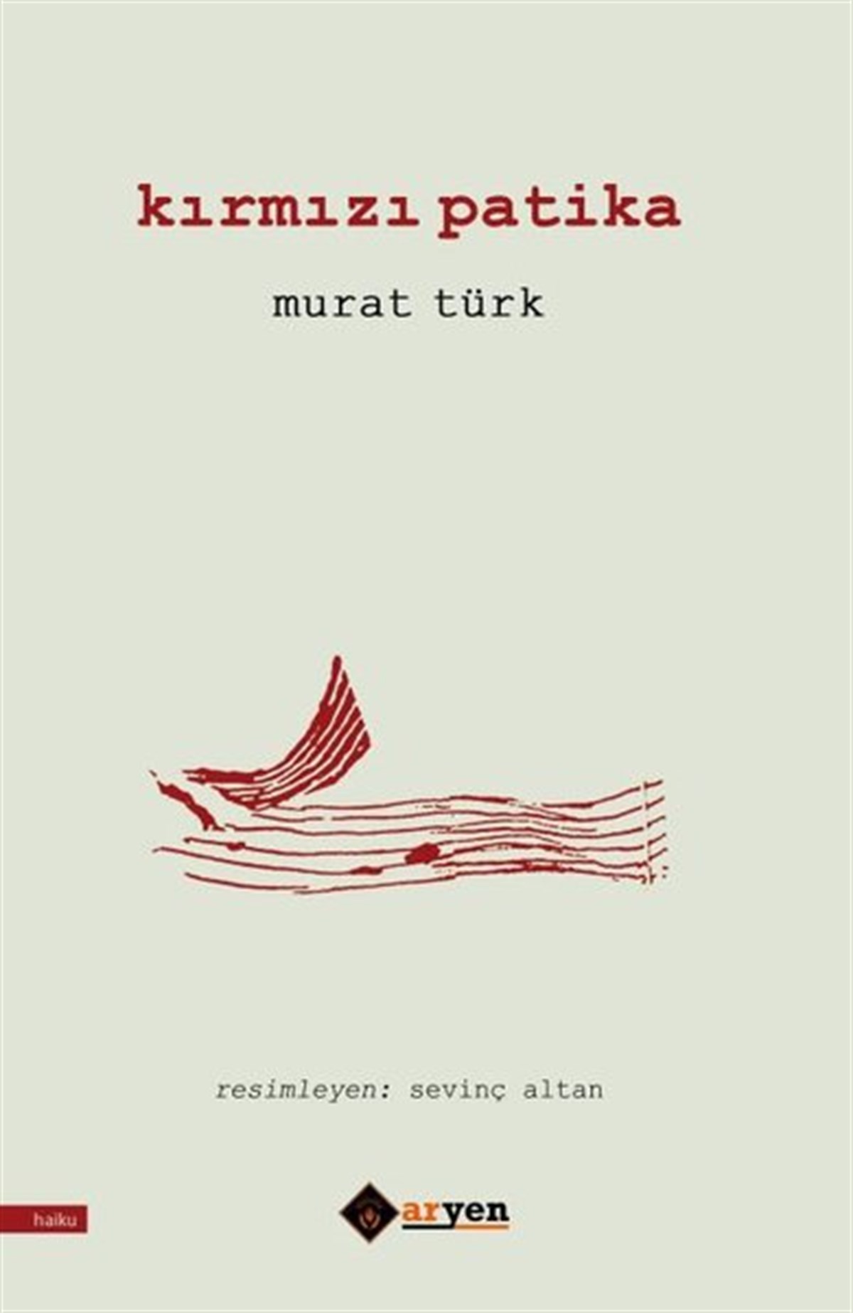 Murat TürkTürk ŞiiriKırmızı Patika
